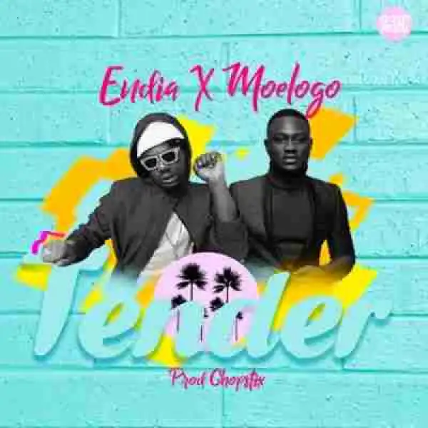 Endia - Tender ft Moelogo